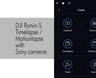 Ronin-S Timelapse / Motionlapse with Sony Cameras